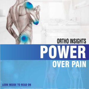 Ortho Insights - Power Over Pain