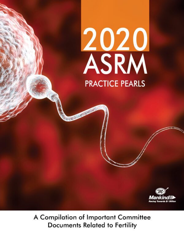 Latest Article & Guidelines - 2020 ASRM Practice Pearls